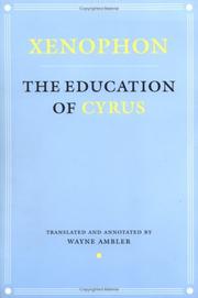 Cover of: The education of Cyrus