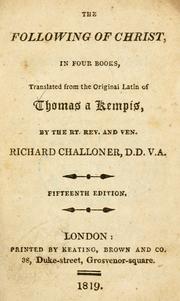 Imitation of Christ by Thomas à Kempis, Jérôme de Gonnelieu, Richard Challoner, Ronald Arbuthnott Knox, Michael Oakley, Paul M. Bechtel, Joseph N. Tylenda, Elder Mullan, Henri Belleau, Félicité Robert de Lamennais, John Payne, William C. Creasy, Thomas Rogers, Sixtus V Pope, Hal McElwaine Helms, Harold C. Gardiner, Richard Whitford, Edgar Daplyn, David Alexander MacLennan, E. M. Blaiklock, Aloysius Croft, Harold Bolton, Richard Whitford, Wilfrid Raynal, Henry Parry Liddon, Félicité Robert De Lamennais, Jon M. Sweeney, Rev. William Benham, Rev. William Rev. William Benham, Valenti Angelo, Challoner, Leo Sherley-Price, Paul Wesley Chilcote, Pierre Corneille, Thomas Chalmers, George Hickes