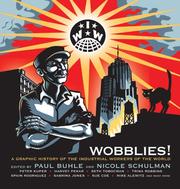 Cover of: Wobblies! by Paul Buhle & Nicole Schulman