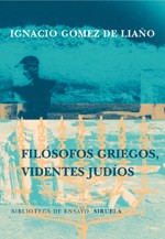 Cover of: Filosofos Griegos, Videntes Judios by Ignacio Gomez de Liao, Ignacio Gomez de Liao