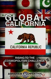 Cover of: Global California: rising to the cosmopolitan challenge