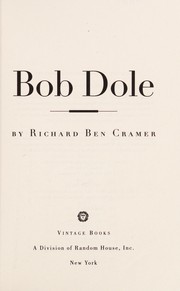 Bob Dole by Richard Ben Cramer