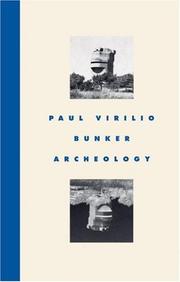 Bunker Archaeology by Paul Virilio