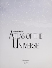 Cover of: The illustrated atlas of the universe