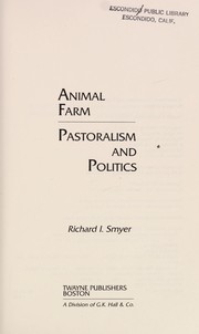 Animal farm by Richard I. Smyer