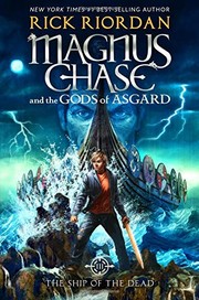 The Ship of the Dead by Rick Riordan, John Rocco