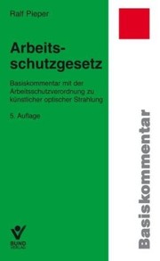 Cover of: Arbeitsschutzgesetz by Ralf Pieper, Ralf Pieper