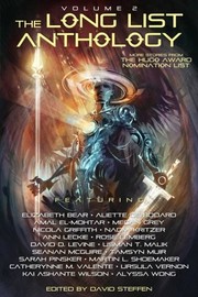 Cover of: The Long List Anthology Volume 2: More Stories From the Hugo Award Nomination List (The Long List Anthology Series)