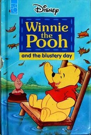 Winnie the Pooh and the Blustery Day by Walt Disney Company, A. A. Milne