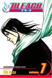 Cover of: Bleach, Volume 7 by Tite Kubo, Tite Kubo