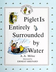 Cover of: Piglet is Entirely Surrounded by Water