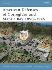 Cover of: American Defenses of Corregidor and Manila Bay 1898-1945 (Fortress) by Terrance C. McGovern, Mark A. Berhow, Terrance C. McGovern