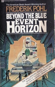 Beyond the Blue Event Horizon by Frederik Pohl