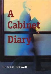 Cover of: A cabinet diary by Neal Blewett, Neal Blewett