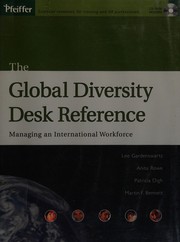 Cover of: The global diversity desk reference: managing an international workforce