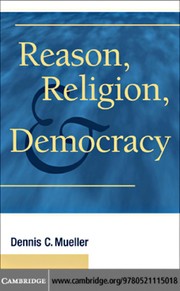 Cover of: Reason, religion, and democracy