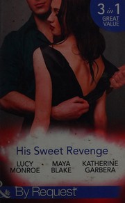 Cover of: His Sweet Revenge