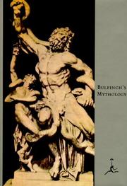 Bulfinch's mythology by Thomas Bulfinch