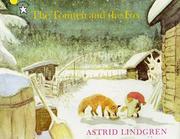 The Tomten and the Fox by Astrid Lindgren