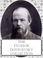 The Fyodor Dostoevsky Collection