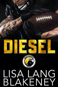 Diesel: A Football Romance