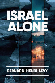 Israel Alone