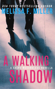 A Walking Shadow: A Sasha McCandless Novella