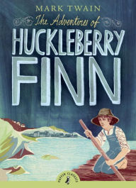 Title: The Adventures of Huckleberry Finn, Author: Mark Twain