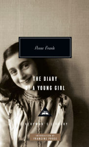 Title: The Diary of a Young Girl: Introduction by Francine Prose, Author: Anne Frank