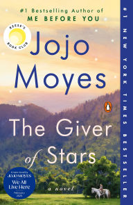 Title: The Giver of Stars (Reese's Book Club), Author: Jojo Moyes