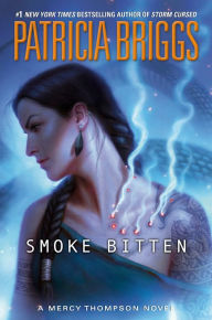 Smoke Bitten (Mercy Thompson Series #12)