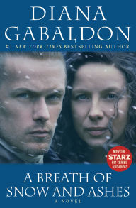 Title: A Breath of Snow and Ashes (Outlander Series #6), Author: Diana Gabaldon