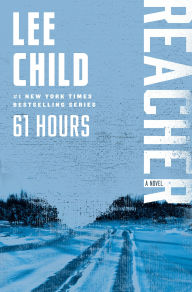 61 Hours (Jack Reacher Series #14)