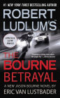 Robert Ludlum's The Bourne Betrayal (Bourne Series #5)