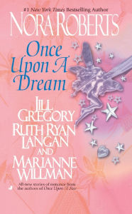 Title: Once Upon a Dream, Author: Nora Roberts