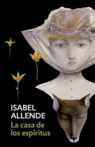 Title: La casa de los espíritus (The House of the Spirits), Author: Isabel Allende