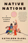 Alternative view 1 of Native Nations: A Millennium in North America