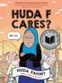 Huda F Cares?: (National Book Award Finalist)