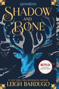 Title: Shadow and Bone (Shadow and Bone Trilogy #1), Author: Leigh Bardugo