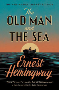 Title: The Old Man and the Sea (The Hemingway Library Edition), Author: Ernest Hemingway