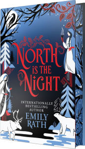 Title: North Is the Night (Deluxe Special Edition), Author: Emily Rath