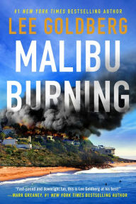 Title: Malibu Burning, Author: Lee Goldberg