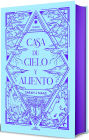 Casa de cielo y aliento (Edición especial) (Ciudad Medialuna 2) / House of Sky and Breath (Special Edition)