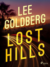 Title: Lost Hills, Author: Lee Goldberg