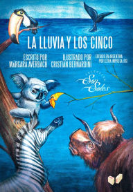 Title: La lluvia y los cinco, Author: Márgara Averbach