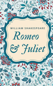 Title: Romeo and Juliet, Author: William Shakespeare