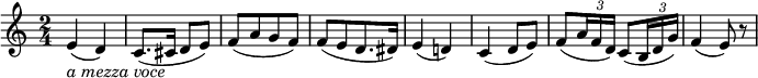 
  \relative e' {
  \key c \major \time 2/4
  e4( _\markup{ \italic "a mezza voce" } d)
  c8.( cis16 d8 e)
  f8([ a g f)]
  f8([ e d8. dis16)]
  e4( d!)
  c4( d8 e)
  \override TupletBracket.bracket-visibility = ##f
  f8( \times 2/3 { a16 f d) } c8( \times 2/3 { b16 d g) }
f4( e8) r
} 