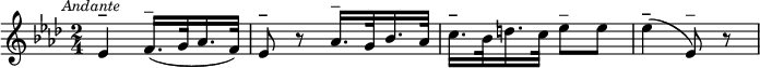 \relative c' {\clef treble
\key aes \major
\time 2/4
\override Score.RehearsalMark #'break-align-symbol = #'time-signature
\mark \markup { \small \italic "Andante" }
ees4^\markup{\bold –} f16.^\markup{–}([ g32 aes16. f32)] |
ees8^\markup{\bold –} r8 aes16.^\markup{–}[ g32 bes16. aes32] | 
c16.^\markup{\bold –}[ bes32 d16. c32] ees8^\markup{–} ees | 
ees4(^\markup{\bold –} ees,8)^\markup{–} r8 | 
}