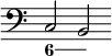 { \override Score.TimeSignature #'stencil = ##f \time 6/4 \clef bass << { c2 b, } \figures { \bassFigureExtendersOn < 6 >2 < 6> } >> }