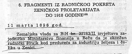 Штрајк зеничких радника (1896), један штрајк (поред оног из 1898) прије чикашког 1905.